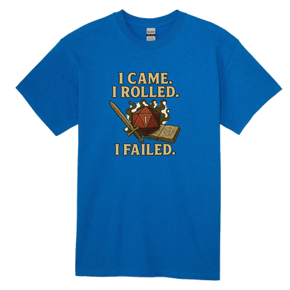 I Came I Rolled I Failed - #011