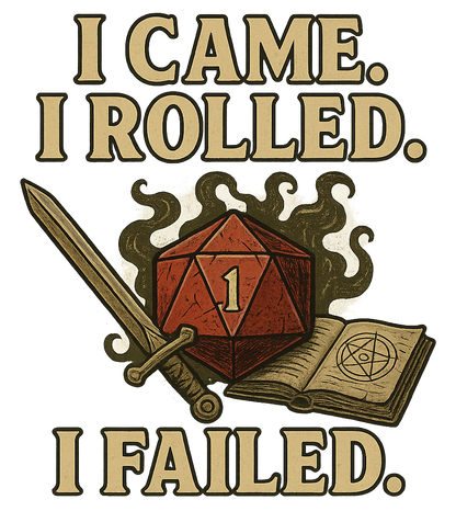 I Came I Rolled I Failed Drinkware