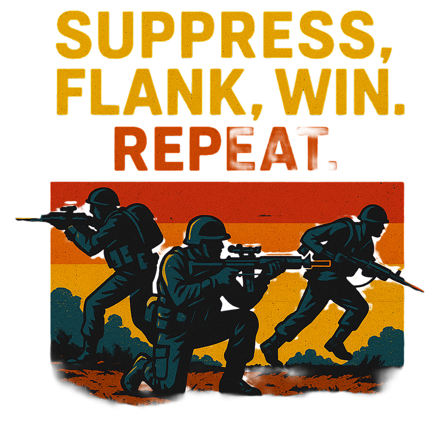 Suppress, Flank, Win - #033