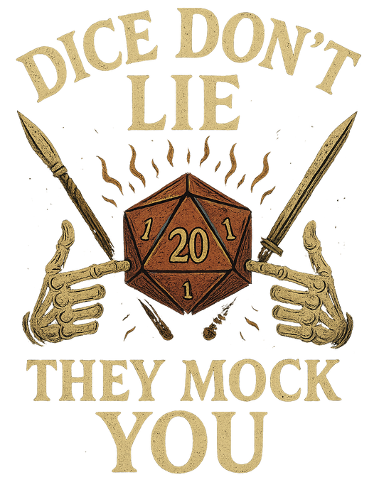 Dice Don't Lie - #008